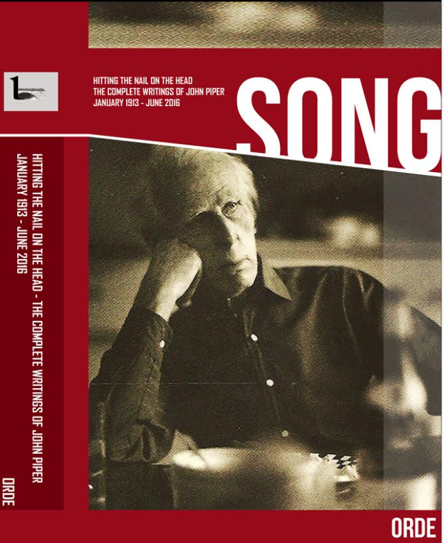 Hitting the Nail on the Head – The Complete Written Works of John Piper 1913-1992